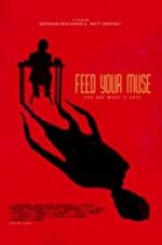 Watch Feed Your Muse Watch123movies