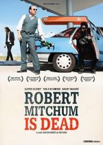 Watch Robert Mitchum est mort Watch123movies