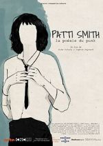 Watch Patti Smith, la poésie du punk Watch123movies