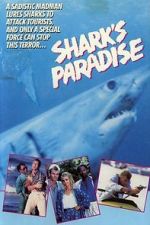 Watch Shark\'s Paradise Watch123movies