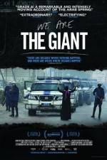 Watch We Are the Giant Watch123movies