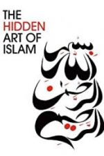 Watch The Hidden Art of Islam Watch123movies