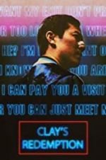 Watch Clay\'s Redemption Watch123movies