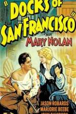 Watch Docks of San Francisco Watch123movies