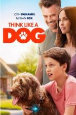Watch Think Like a Dog Watch123movies