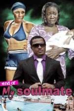 Watch End Of Soul Mate Watch123movies