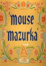 Watch Mouse Mazurka (Short 1949) Watch123movies