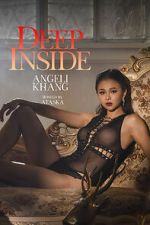 Watch Deep Inside: Angeli Khang Watch123movies
