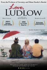 Watch Love, Ludlow Watch123movies