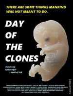 Watch Day of the Clones Watch123movies
