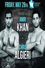 Watch Premier Boxing Champions Amir Khan Vs Chris Algieri Watch123movies