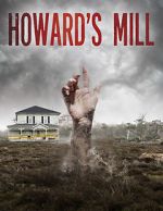 Watch Howard\'s Mill Watch123movies