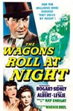 Watch The Wagons Roll at Night Watch123movies