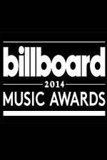 Watch 2014 Billboard Music Awards Watch123movies