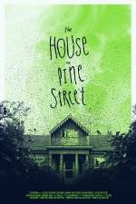 Watch The House on Pine Street Watch123movies
