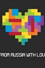 Watch Tetris: From Russia with Love Watch123movies