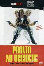 Watch Pronto ad uccidere Watch123movies