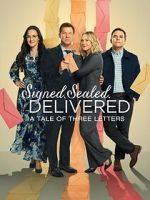 Watch Signed, Sealed, Delivered: A Tale of Three Letters Watch123movies