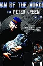 Watch Peter Green: \'Man of the World\' Watch123movies