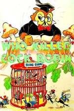 Watch Who Killed Cock Robin? (Short 1935) Watch123movies