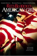 Watch Red Blooded American Girl Watch123movies
