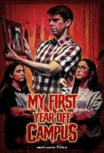 Watch My First Year Off Campus Watch123movies