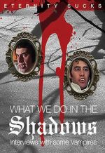 Watch What We Do in the Shadows: Interviews with Some Vampires Watch123movies