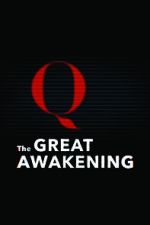 Watch The Great Awakening: QAnon Watch123movies
