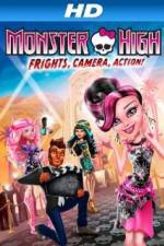 Watch Monster High: Frights, Camera, Action! Watch123movies