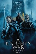 Watch A Knight\'s War Watch123movies