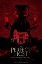 Watch The Perfect Host: A Southern Gothic Tale Watch123movies