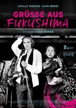Watch Grüsse aus Fukushima Watch123movies