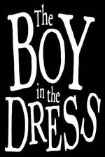 Watch The Boy In The Dress Watch123movies