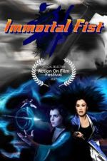 Watch Immortal Fist: The Legend of Wing Chun Watch123movies