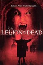 Watch Legion of the Dead Watch123movies