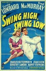 Watch Swing High, Swing Low Watch123movies