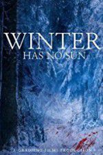 Watch Winter Has No Sun Watch123movies