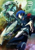 Watch Persona 3 the Movie: #1 Spring of Birth Watch123movies