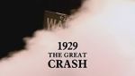 Watch 1929: The Great Crash Watch123movies