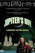 Watch Jupiter's Wife Watch123movies