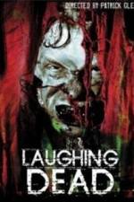 Watch Laughing Dead Watch123movies