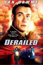 Watch Derailed Watch123movies