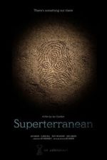 Watch Superterranean Watch123movies
