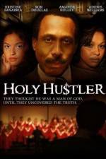 Watch Holy Hustler Watch123movies
