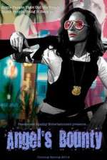 Watch Angel's Bounty Watch123movies