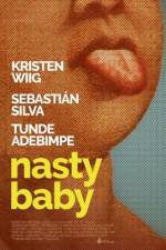 Watch Nasty Baby Watch123movies