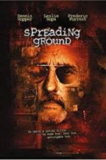 Watch The Spreading Ground Watch123movies