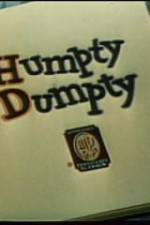 Watch Humpty Dumpty Watch123movies
