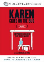 Watch Karen Cries on the Bus Watch123movies
