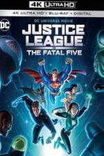 Watch Justice League vs the Fatal Five Watch123movies